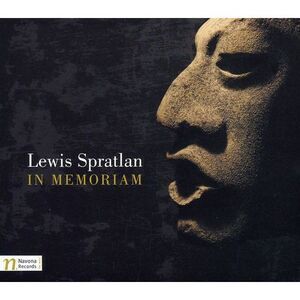 Lewis Spratlan - In Memoriam  CD